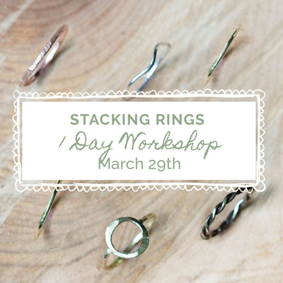 Stacking Rings: 1 Day In-Person Class