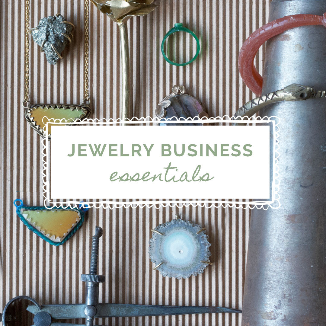 Jewelry Business Essentials Class